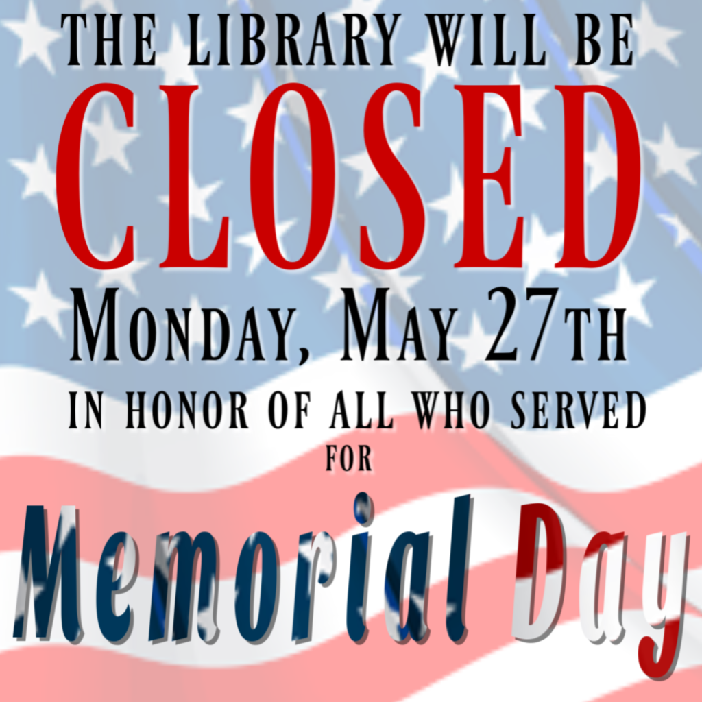 CLOSED: Memorial Day: May 27th 2019 Stephens County Genealogy Library